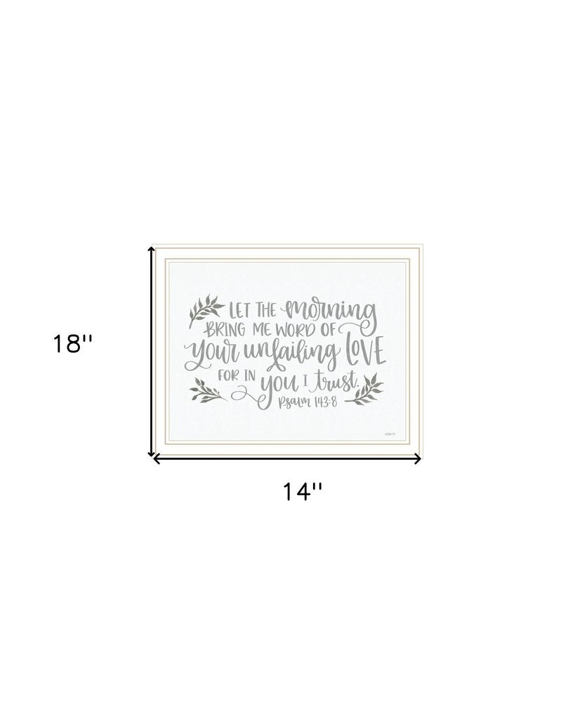 Your Unfailing Love White Framed Print Wall Art